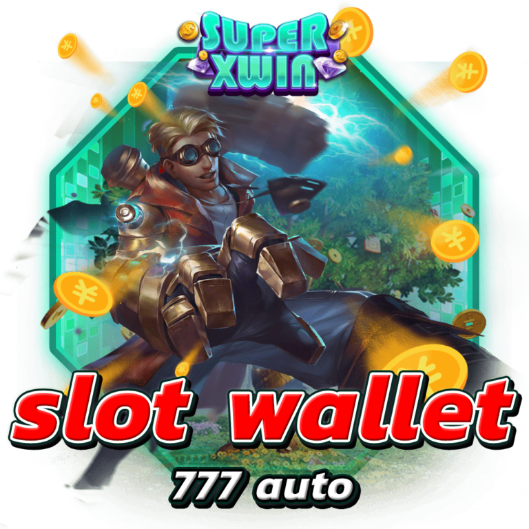 slot wallet 777 auto